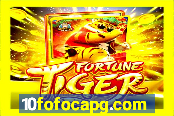 10fofocapg.com