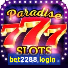 bet2288 login