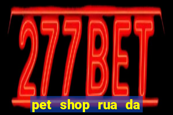pet shop rua da matriz botafogo