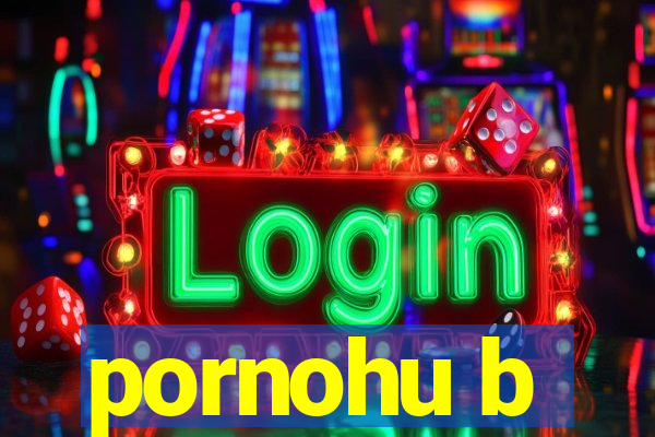 pornohu b