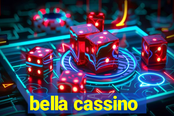 bella cassino