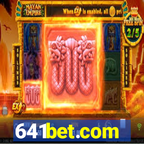 641bet.com