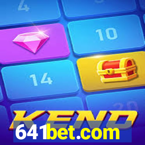 641bet.com
