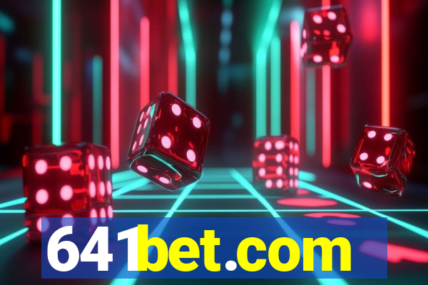 641bet.com