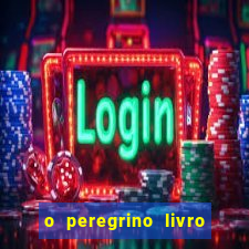 o peregrino livro mais vendido