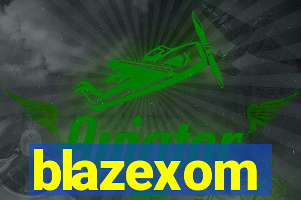 blazexom