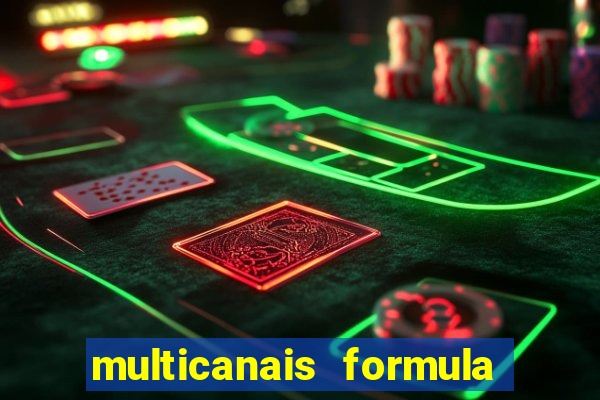 multicanais formula 1 ao vivo