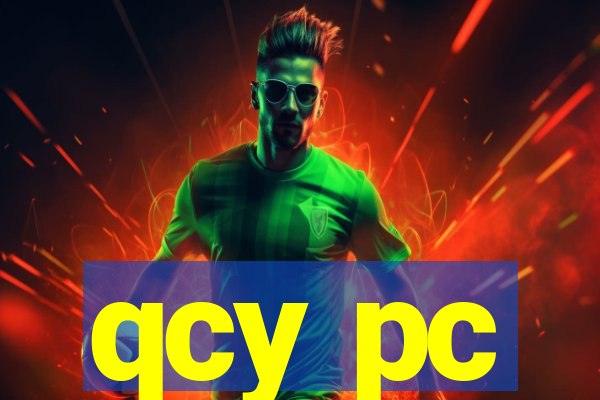 qcy pc