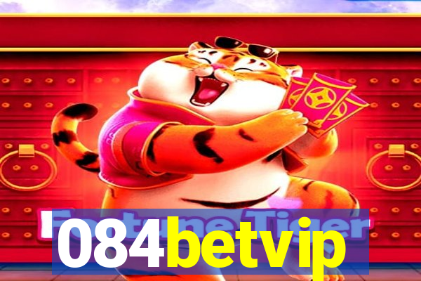 084betvip