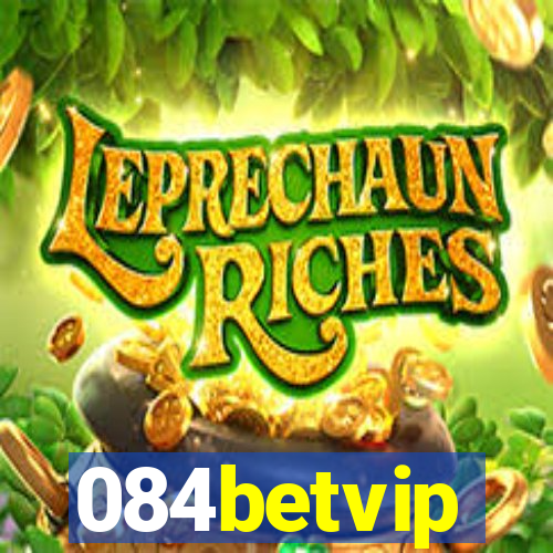 084betvip