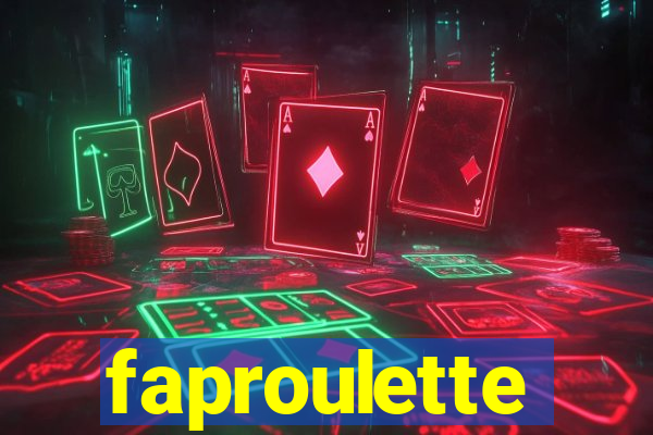 faproulette