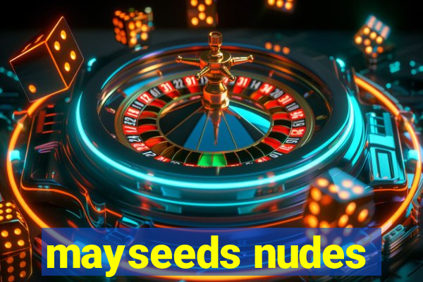 mayseeds nudes