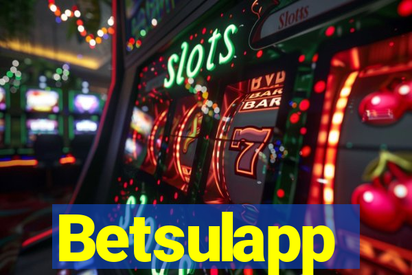 Betsulapp