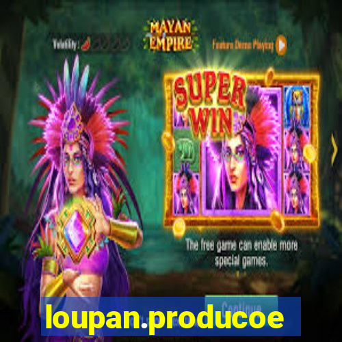 loupan.producoes