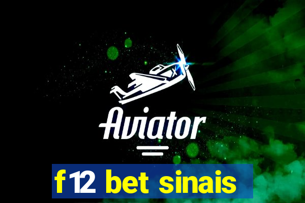 f12 bet sinais