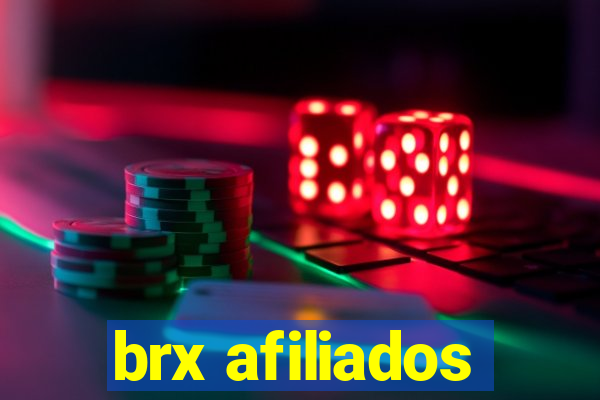 brx afiliados
