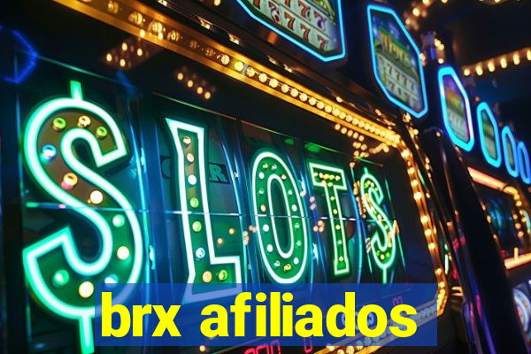 brx afiliados
