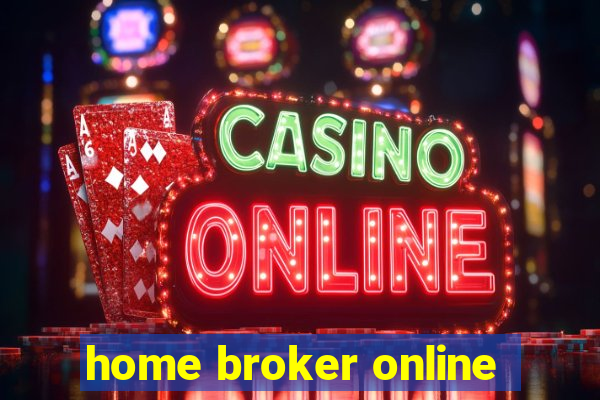 home broker online