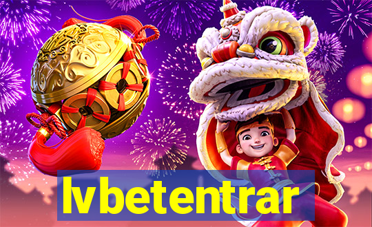 lvbetentrar