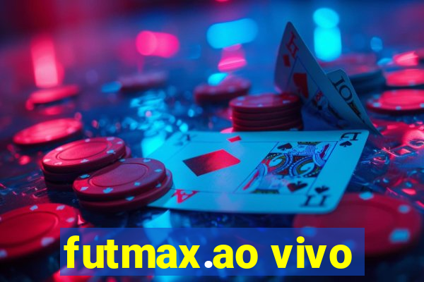 futmax.ao vivo