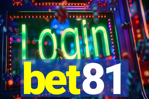 bet81