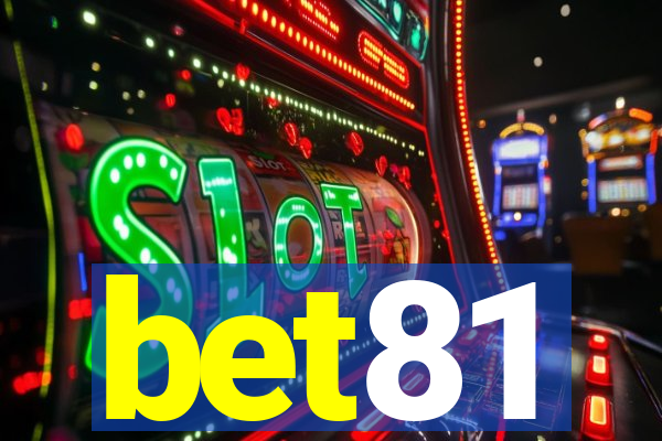 bet81