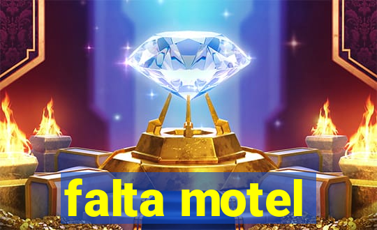 falta motel