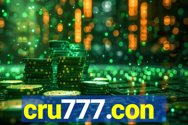 cru777.con