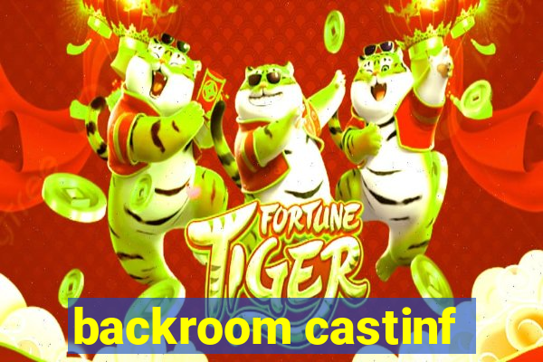 backroom castinf