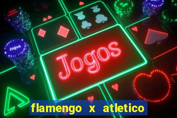 flamengo x atletico mg futemax