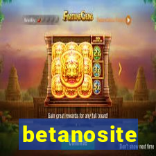 betanosite