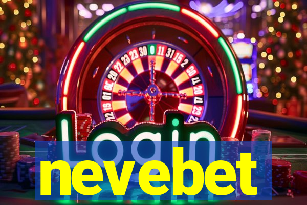 nevebet
