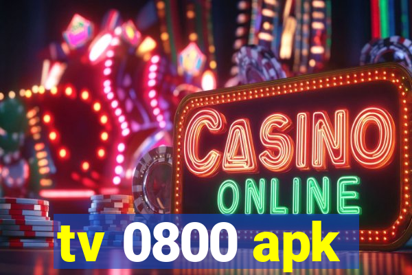 tv 0800 apk
