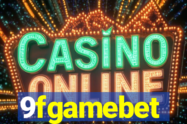 9fgamebet