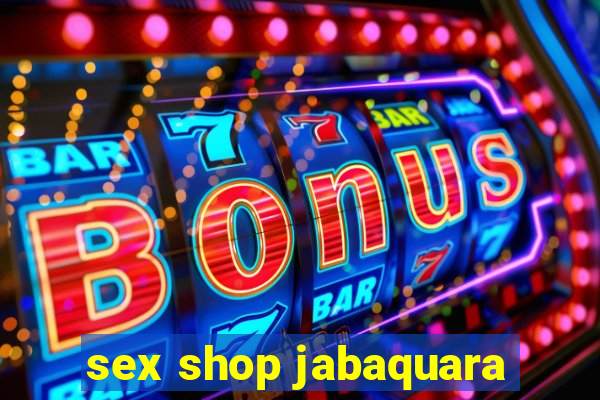 sex shop jabaquara