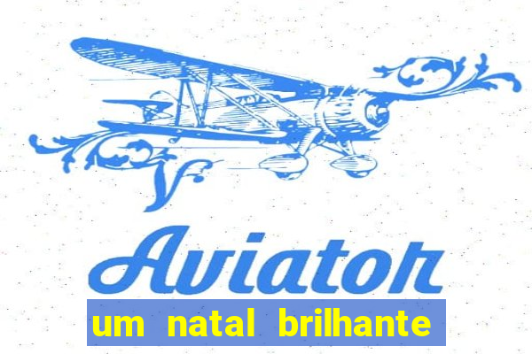 um natal brilhante download torrent