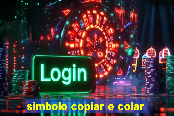simbolo copiar e colar