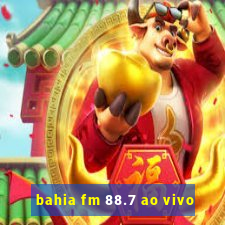 bahia fm 88.7 ao vivo