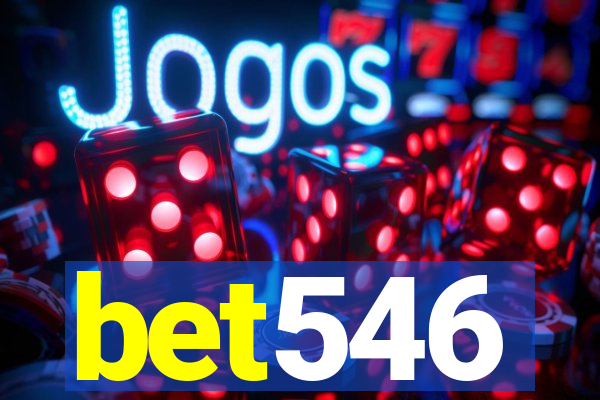 bet546