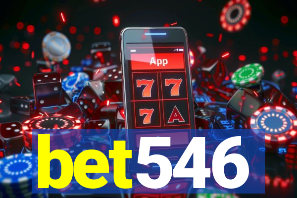 bet546