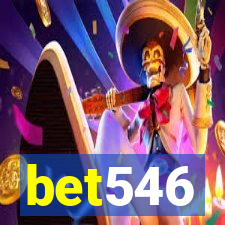 bet546