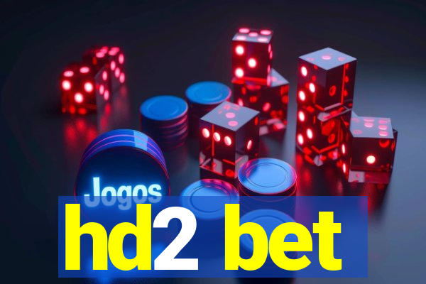 hd2 bet