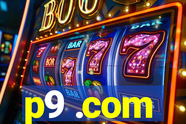 p9 .com