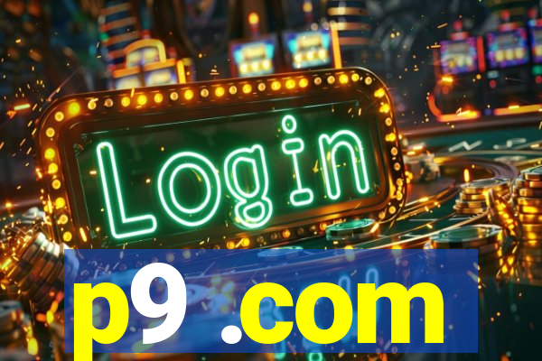 p9 .com