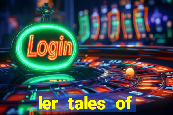 ler tales of demons and gods