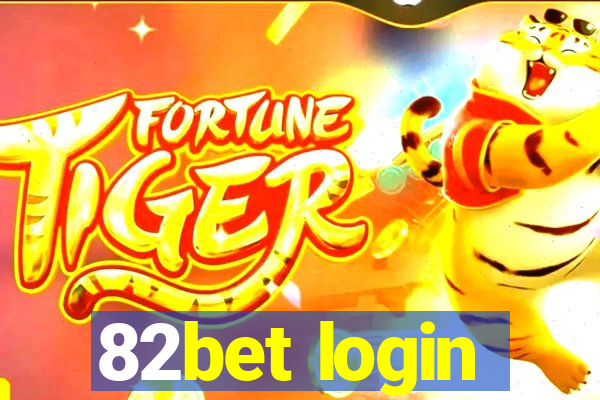 82bet login