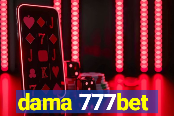dama 777bet