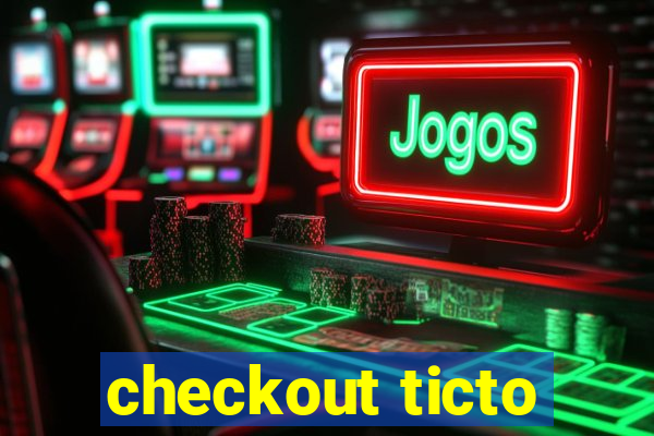 checkout ticto