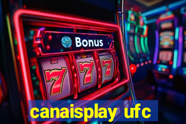 canaisplay ufc