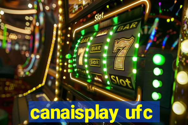 canaisplay ufc